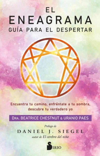 Uranio Paes, Dra. Beatrice Chestnut - El eneagrama. Guía para el despertar, E-bok