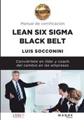 Lean Six Sigma Black Belt. Manual de certificacin