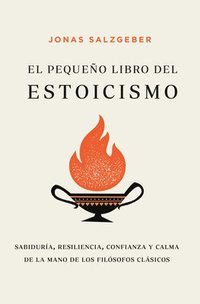 Peque�o Libro del Estoicismo, El -V2*