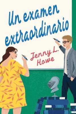 Jenny L. Howe - Un Examen Extraordinario, Häftad