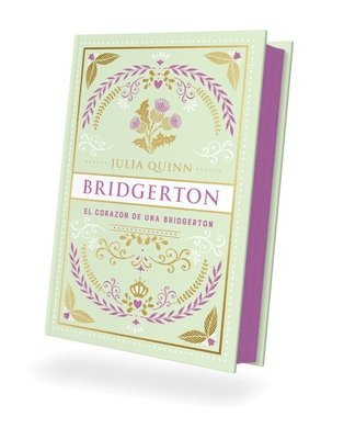 Julia Quinn - Bridgerton 6 - El Corazon de Una Bridgerton - Ed. Coleccionista, Inbunden
