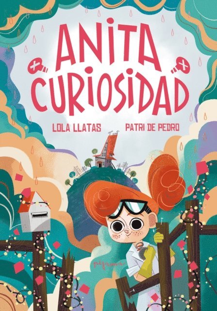 Lola Llatas - Anita Curiosidad, E-bok