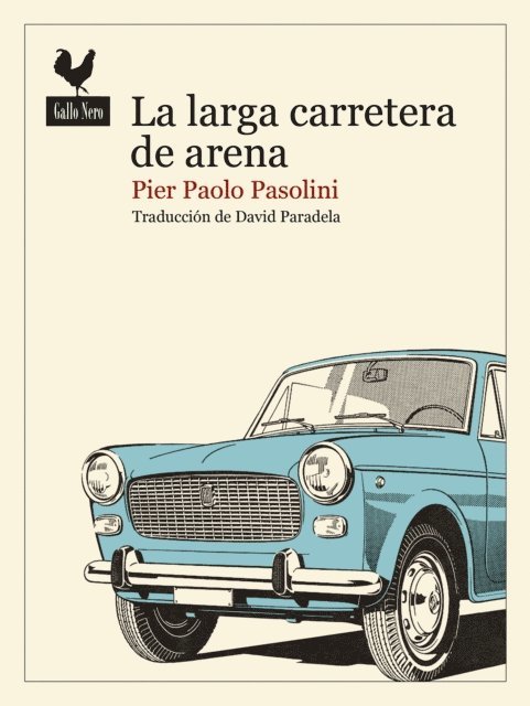 David Paradela, Pier Paolo Pasolini - La larga carretera de arena, E-bok