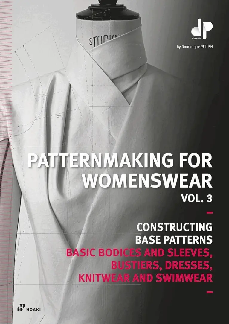 Dominique Pellen - Patternmaking for Womenswear, Vol 3: Basic Bodices and Sleeves, Bustiers, Dresses, Knitwear and Swimwear, Häftad. Tillgänglighet: Lägg i varukorg