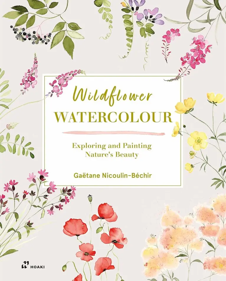 Gaëtane Nicoulin-Béchir - Wildflower Watercolor, Häftad. Tillgänglighet: Lägg i varukorg