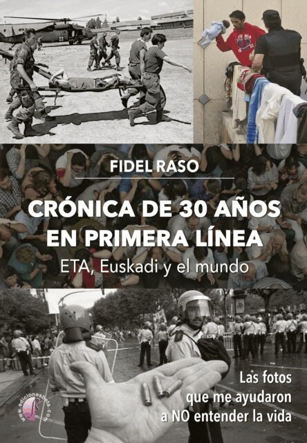 Crónica de 30 años en primera línea