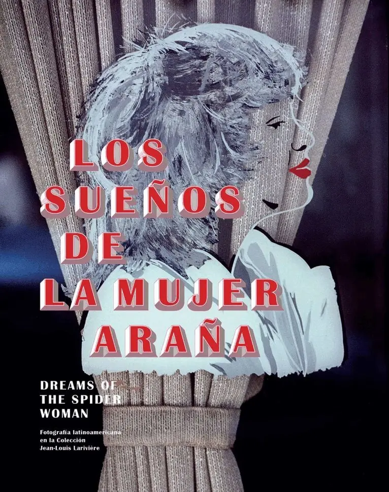 Alan Pauls - Dreams of the Spider Woman: Latin American Photography in the Collection of Jean-Louis Lariviere, Inbunden. Tillgänglighet: Tillfälligt slut