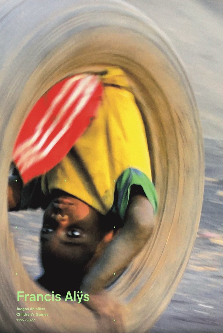 Francis Alys - Francis Alÿs, Häftad