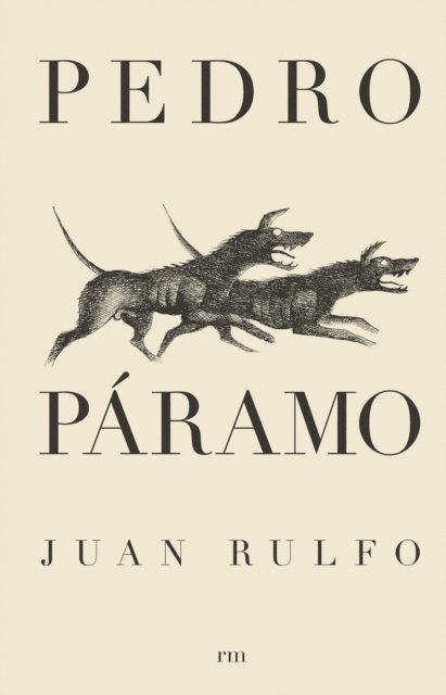 Juan Rulfo - Pedro Páramo, E-bok