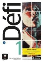 Fatiha Chahi, Monique Denyer, Audrey Gloanec - Defi 1 - Edition hybride - Livre de l'eleve + audio MP3. A1, Häftad