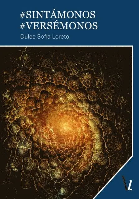 Dulce Loreto - #Sintámonos #Versémonos, E-bok. Tillgänglighet: Lägg i varukorg