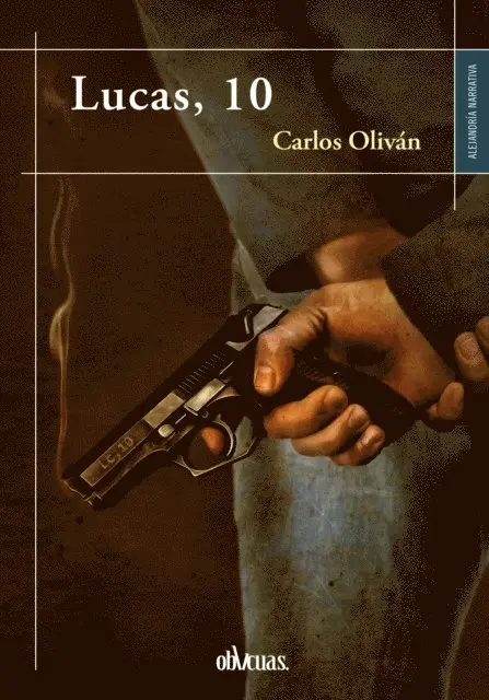 Carlos Olivan - Lucas, 10, E-bok. Tillgänglighet: Lägg i varukorg