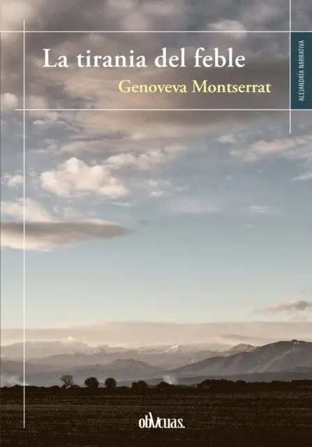 Genoveva Montserrat - La tirania del feble, E-bok. Tillgänglighet: Lägg i varukorg