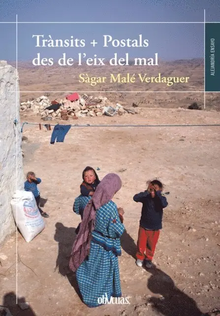 Sagar Male - Trànsits + Postals des de l'eix del mal, E-bok. Tillgänglighet: Lägg i varukorg