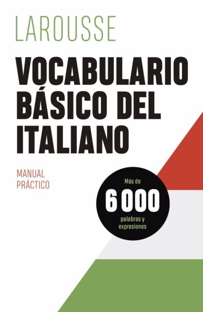 Editions Larousse - Vocabulario basico del italiano, E-bok