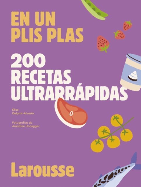 Elise Delprat-Alvares - 200 recetas ultrarrapidas, E-bok