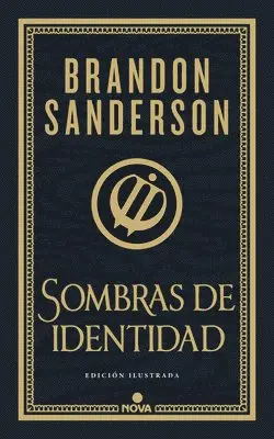 Brandon Sanderson - Sombras de Identidad (Ed. Ilustrada) / Shadows of Self (Illustrated Edition), Inbunden. Tillgänglighet: Lägg i varukorg