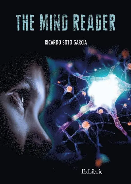 Ricardo Soto Garcia - The mind reader, E-bok. Tillgänglighet: Lägg i varukorg
