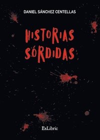 Historias s�rdidas