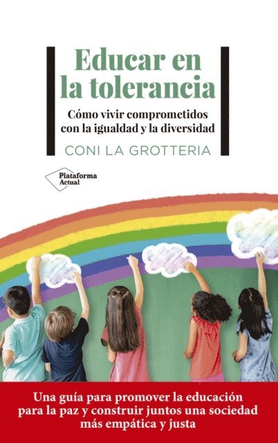 Coni La Grotteria - Educar en la tolerancia, E-bok. Tillgänglighet: Lägg i varukorg