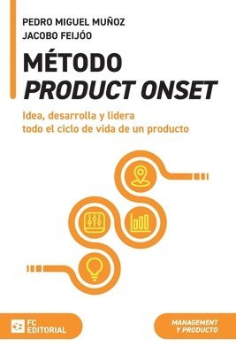 Pedro Miguel Muñoz Ureña, Jacobo Feijóo - Método Product Onset, Häftad