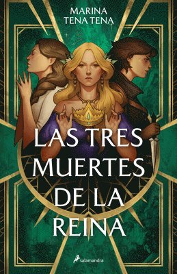Marina Tena Tena - Las Tres Muertes de la Reina / The Queen's Three Deaths, Häftad