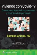 Viviendo con Covid-19. Consecuencias m�dicas, mentales y sociales de la pandemia