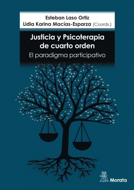 Lidia Karina Macias-Esparza, Esteban Laso - Justicia y psicoterapia de cuarto orden, E-bok