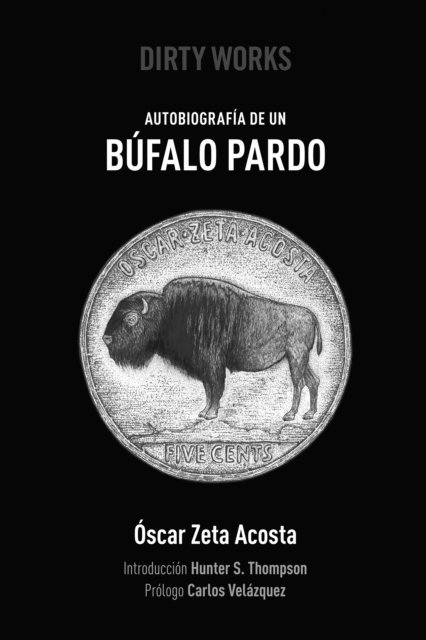 Oscar Zeta Acosta - Autobiografía de un Búfalo Pardo, E-bok