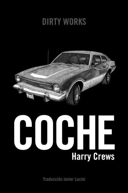 Harry Crews - Coche, E-bok