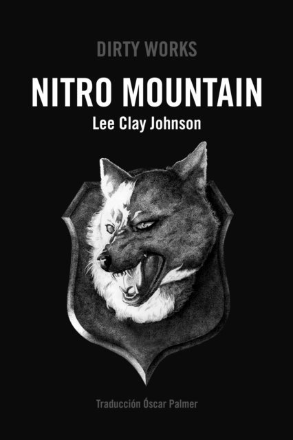 Lee Clay Johnson - Nitro Mountain, E-bok