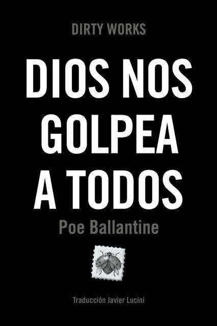 Poe Ballantine - Dios nos golpea a todos, E-bok