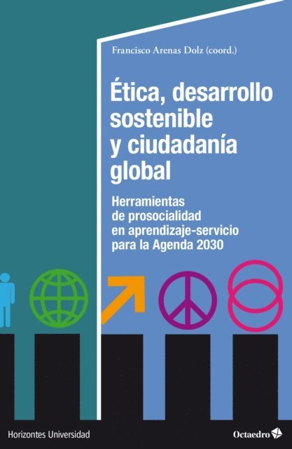 Francisco Arenas Dolz - Ética, desarrollo sostenible y ciudadanía global, E-bok