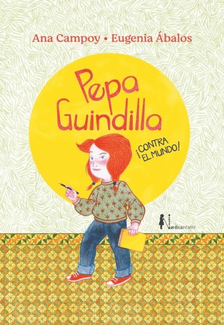 Ana Campoy - Pepa Guindilla ¡Contra el mundo!, E-bok