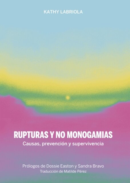 Kathy Labriola - RUPTURAS Y NO MONOGAMIAS, E-bok