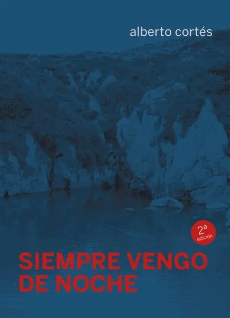 Alberto Cortes - Siempre vengo de noche, E-bok. Tillgänglighet: Lägg i varukorg