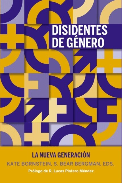 S. Bear Bergman, Kate Bornstein - Disidentes de genero, E-bok