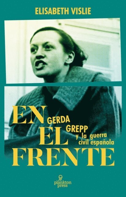 Elisabeth Vislie - En el frente, E-bok