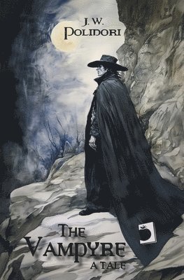 John William Polidori - The Vampyre; A Tale, Häftad