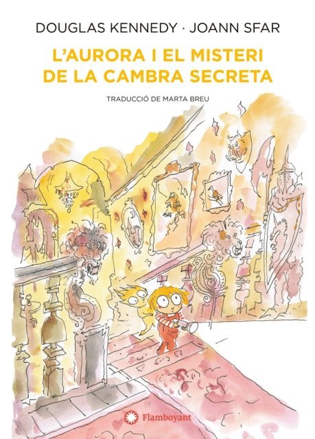 Douglas Kennedy - L'Aurora i el misteri de la cambra secreta, E-bok