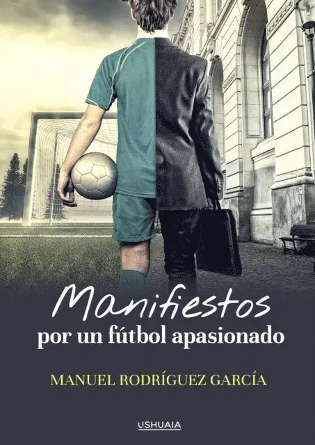 Manuel Rodriguez Garcia - Manifiestos por un fútbol apasionado, E-bok. Tillgänglighet: Lägg i varukorg