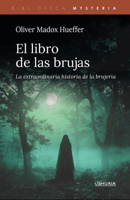 Oliver Madox Hueffer - El libro de las brujas, E-bok