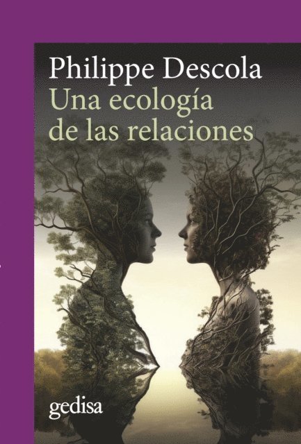 Philippe Descola - Una ecología de las relaciones, E-bok