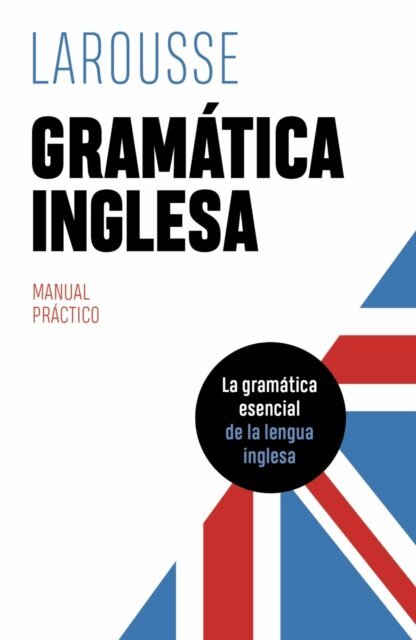Editions Larousse - Gramatica inglesa, E-bok