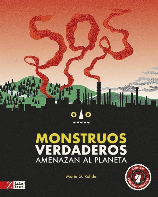 Marie G. Rohde - SOS Monstruos verdaderos amenazan el planeta, E-bok. Tillgänglighet: Lägg i varukorg