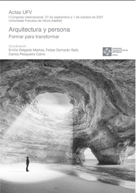 Carlos Pesqueira Calvo, Emilio Delgado Martos, Felipe Samaran Salo - Arquitectura y persona, E-bok
