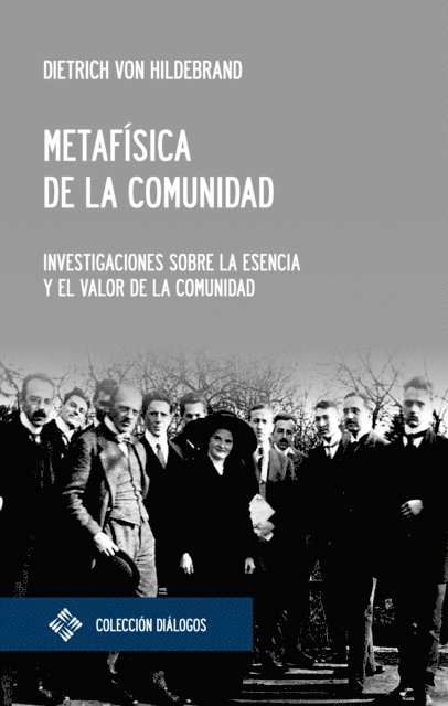Dietrich von Hildebrand - Metafísica de la comunidad, E-bok