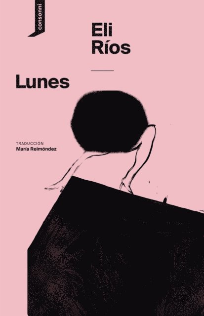 Eli Rios, Maria Raimondez - Lunes, E-bok