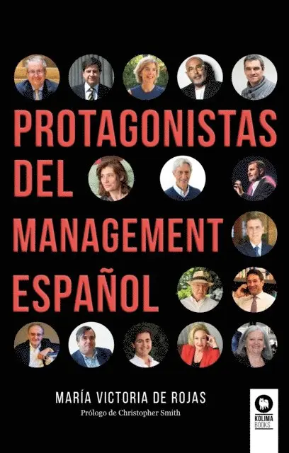 Maria Victoria de Rojas - Protagonistas del management español, E-bok. Tillgänglighet: Lägg i varukorg