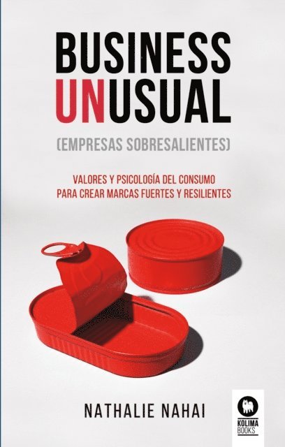 Nathalie Nahai - Business Unusual (empresas sobresalientes), E-bok